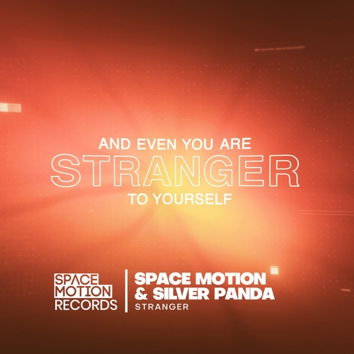 Space Motion, Silver Panda - Stranger [SMR051]